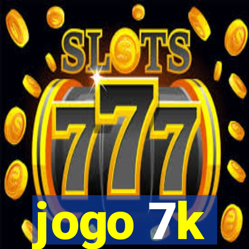 jogo 7k